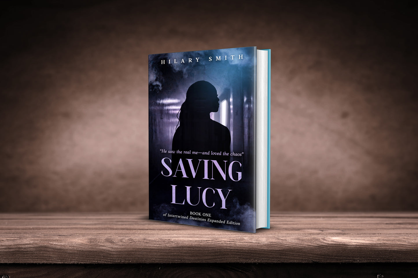 Saving Lucy Book One of Intertwined Destinies Expanded Edition