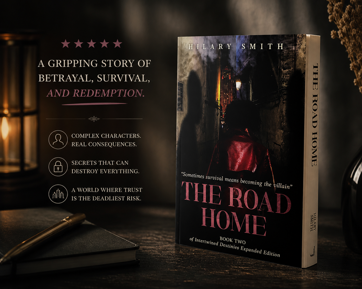 The Road Home Book Two of Intertwined Destinies Expanded Edition