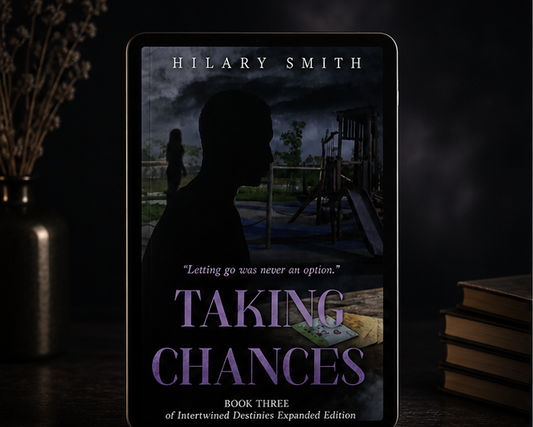 Taking Chances Book Three of Intertwined Destinies Expanded Edition E-book
