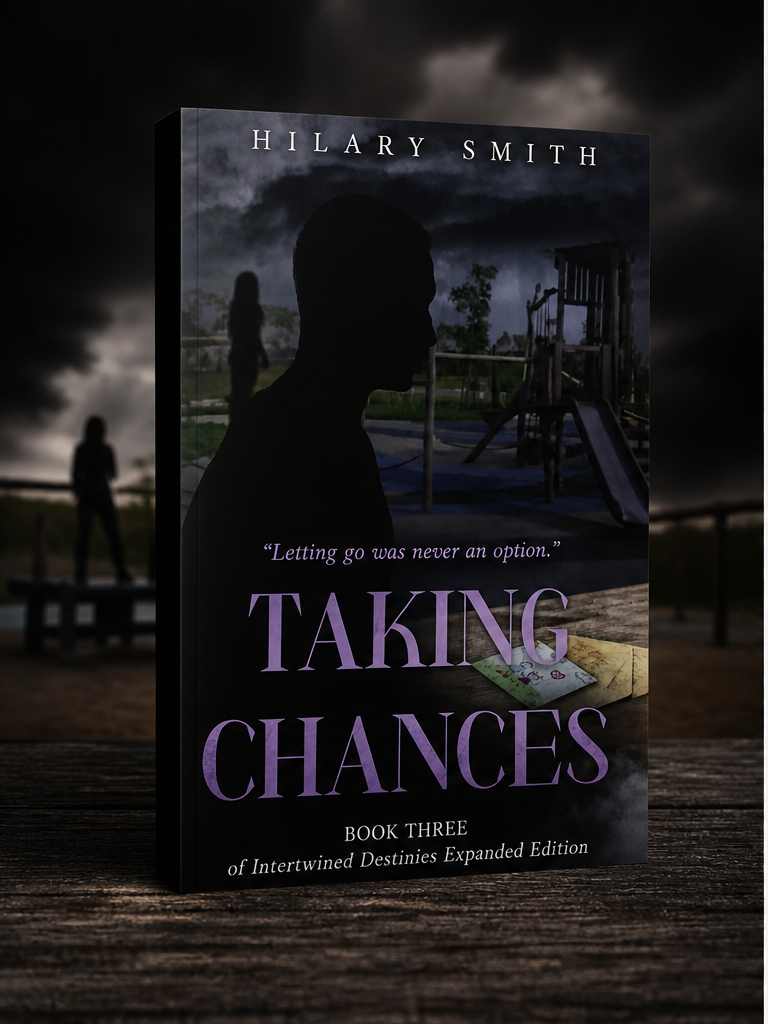 Taking Chances Book Three of Intertwined Destinies Expanded Edition
